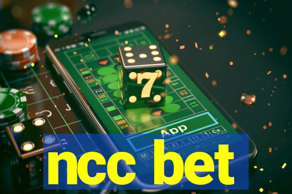 ncc bet